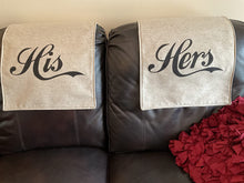 Load image into Gallery viewer, Headrest Covers Set for Furniture with Imprint, &quot;His &amp; Hers&quot; Inspirational Words.
